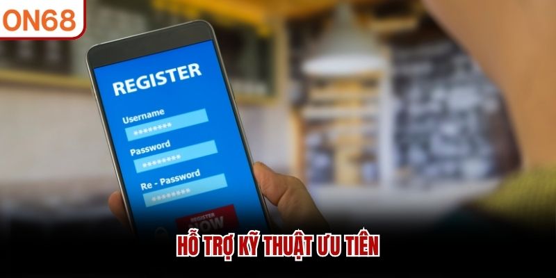 Hỗ trợ kỹ thuật ưu tiên
